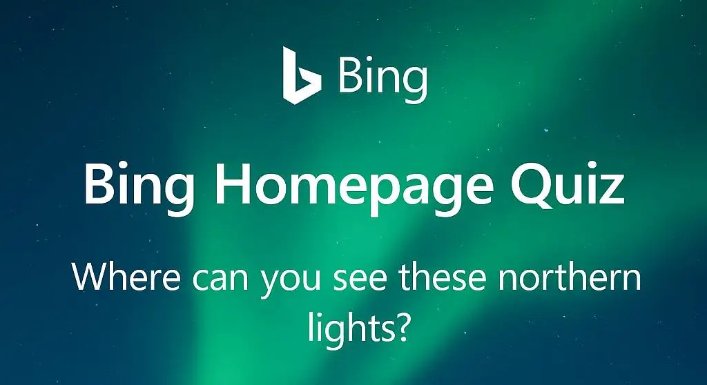 Bing Homepage Quiz – Today’s Trivia Game to Play & Learn