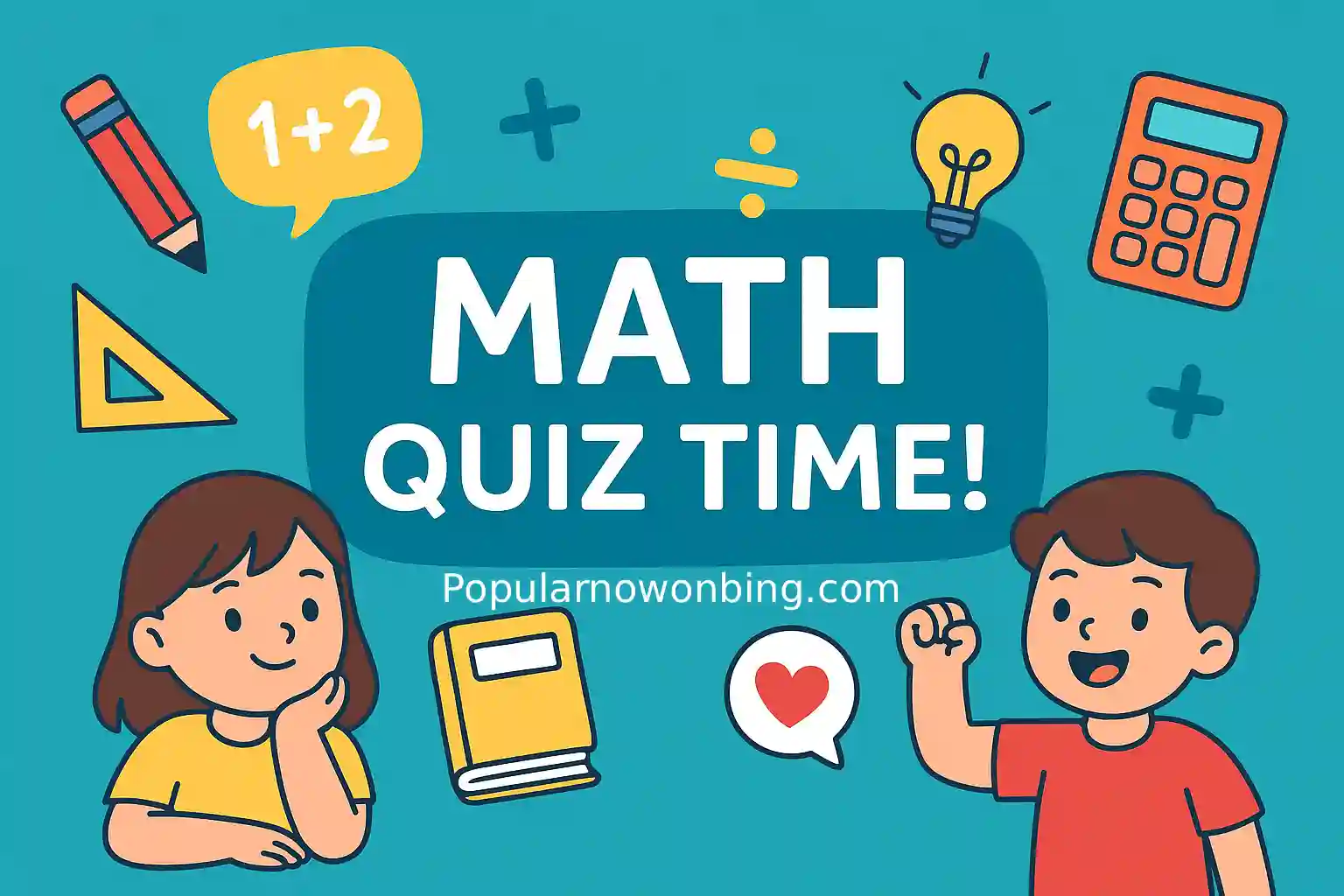 Colorful math quiz banner with cartoon kids, calculator, pencil, lightbulb, and math symbols on a turquoise background.